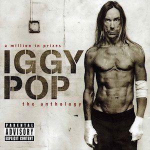 Iggy_Pop_-_A_Million_in_Prizes-_The_Anthology
